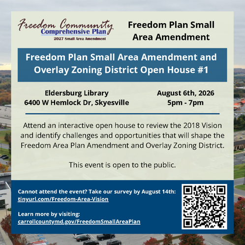Freedom Plan Small Area Amendment and Overlay Zoning District Open House