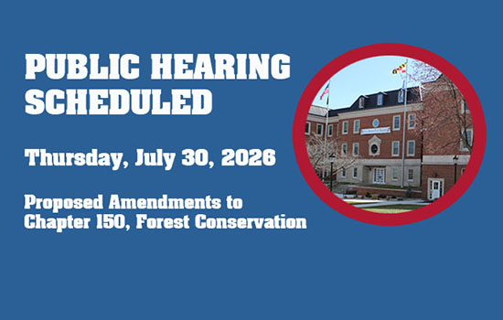 Public Hearing to be Held on July 30th Proposed Amendments on Forest Conservation